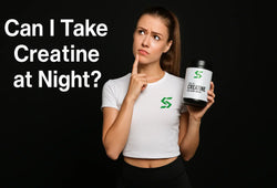 Can I Take Creatine at Night